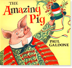 The Amazing Pig by Paul Galdone
