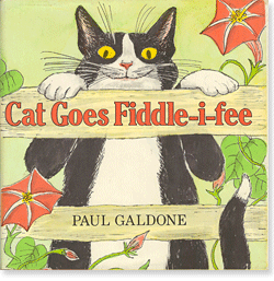 The Cat Goes Fiddle-i-fee by Paul Galdone