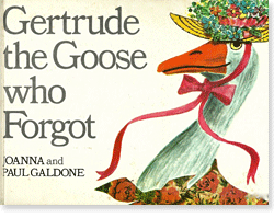 Gertrude the Goose by Paul Galdone