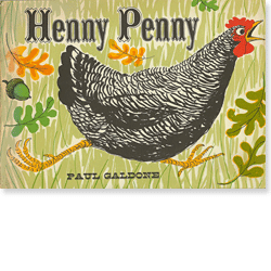 Henny Penny by Paul Galdone